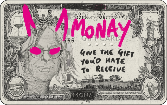 A black and white bank card with a portrait of David with pink horns drawn on and the words "MONAY GIVE THE GIFT YOU'D HATE TO RECEIVE"